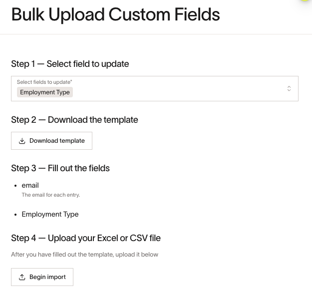 Bulk Upload Custom Fields section with steps to select a field, download a template, fill it out, and upload a file.