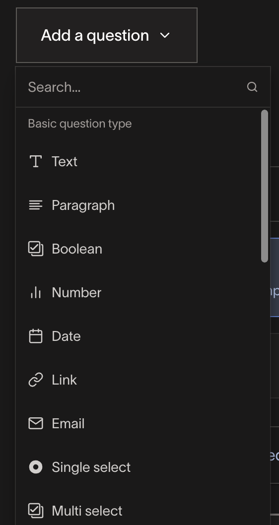 Dropdown menu for adding a question with options for different question types: Text, Paragraph, Boolean, Number, Date, Lin...