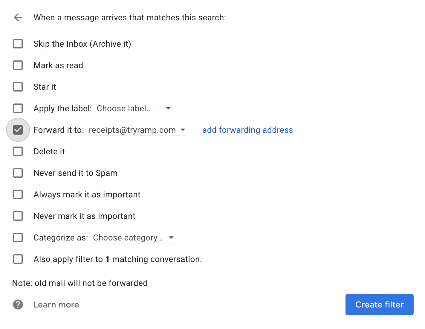 Filter settings in Gmail to manage incoming messages, including forwarding to a specified address.