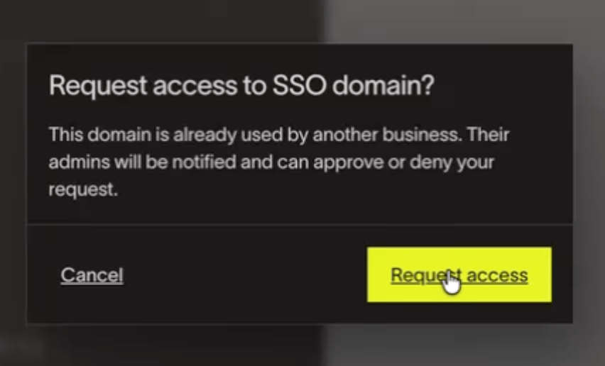 Request access to SSO domain confirmation modal with Cancel and Request access actions