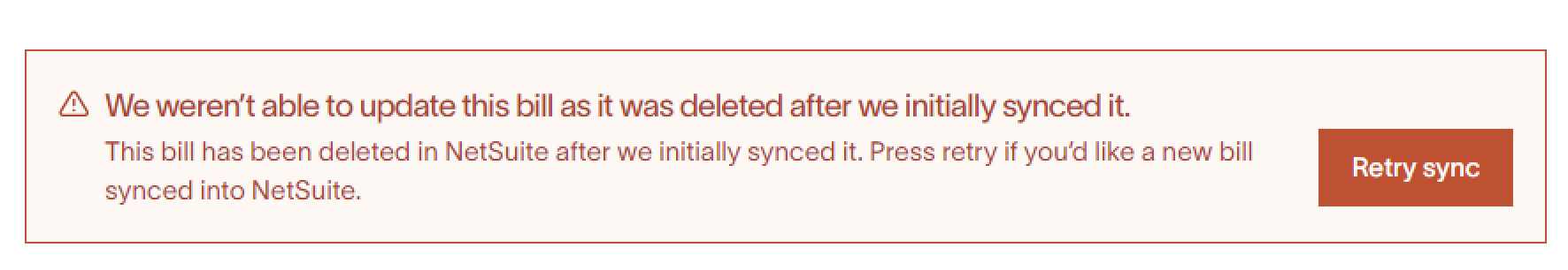 Sync error banner stating the bill was deleted in NetSuite after initial sync, with a Retry sync button