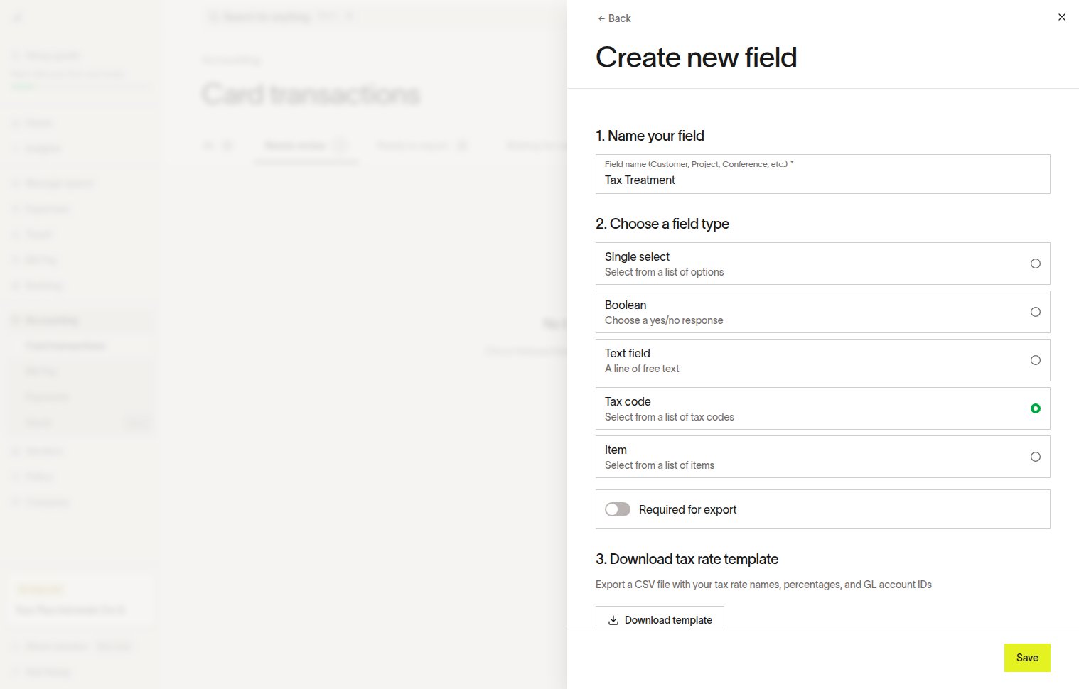 Create new field dialog with Tax code selected, tax rate template workflow, and Save button