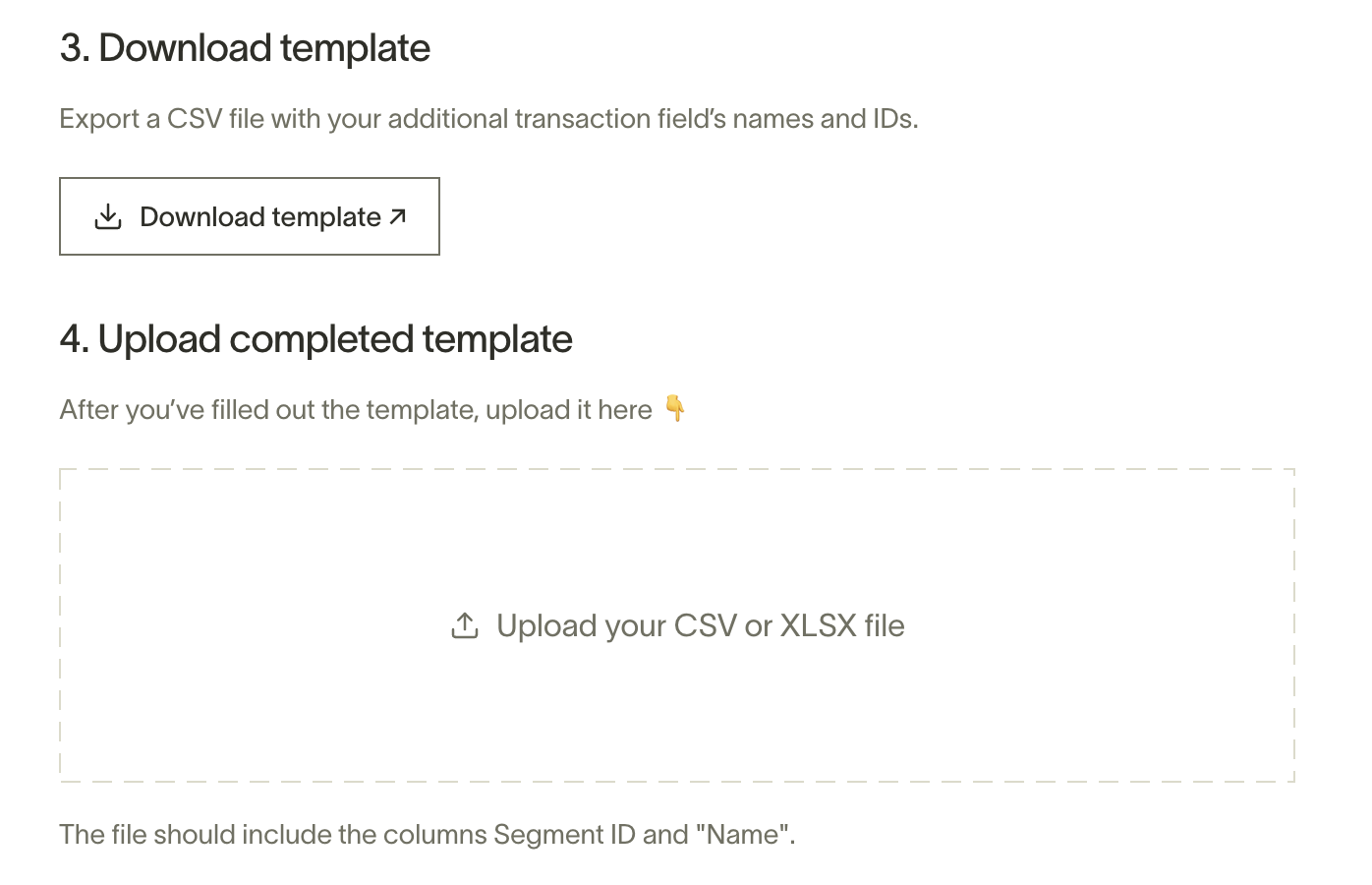 Download template and upload completed template steps for single select field values