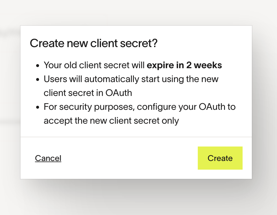 Prompt to create a new client secret, with a warning about the old secret expiring in 2 weeks. Options to Cancel or Create.